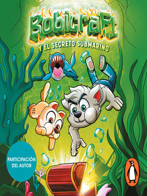 cover image of Bobicraft 2--Bobicraft y el secreto submarino